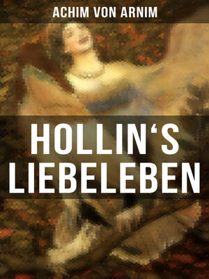 cover image of Hollin's Liebeleben